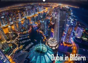 Dubai in Bildern (Wandkalender 2019 DIN A2 quer) von Schäfer Photography,  Stefan