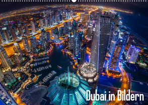 Dubai in Bildern (Wandkalender 2022 DIN A2 quer) von Schäfer Photography,  Stefan