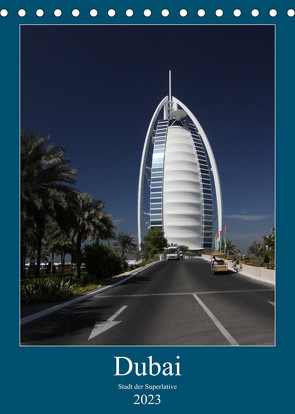 Dubai (Tischkalender 2023 DIN A5 hoch) von Deter,  Thomas