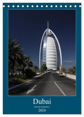 Dubai (Tischkalender 2024 DIN A5 hoch), CALVENDO Monatskalender von Deter,  Thomas