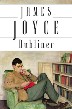 Dubliner von Joyce,  James, Strümpel,  Jan