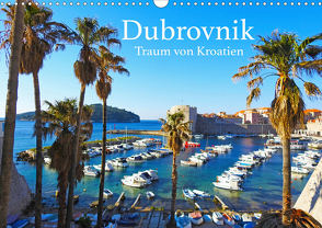 Dubrovnik – Traum von Kroatien (Wandkalender 2021 DIN A3 quer) von Sommer,  Melanie