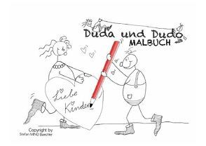 Duda & Dudo / Duda & Dudo – Malbuch von Baechler,  Stefan MINO