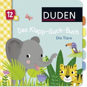 Duden 12+: Das Klapp-Guck-Buch: Die Tiere von Schulte,  Tina, Weber,  Susanne