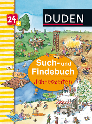 Duden 24+: Such- und Findebuch: Jahreszeiten von Scharnberg,  Stefanie
