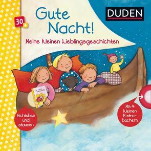 Duden 30+: Meine kleinen Lieblingsgeschichten Gute Nacht! von Cordes,  Miriam, Grimm,  Sandra