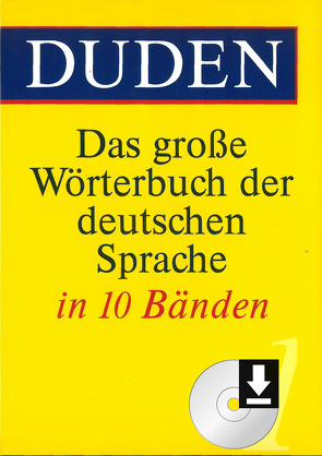 Duden – Das große Wörterbuch der deutschen Sprache von Dudenredaktion
