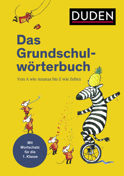 Duden – Das Grundschulwörterbuch von Holzwarth-Raether,  Ulrike, Meyer,  Kerstin, Neidthardt,  Angelika
