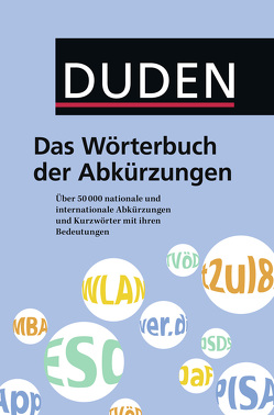 Duden – Das Wörterbuch der Abkürzungen von Steinhauer,  Anja