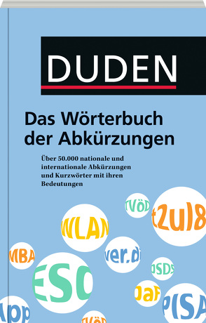 Duden – Das Wörterbuch der Abkürzungen von Steinhauer,  Anja