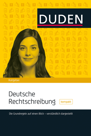 DUDEN – Deutsche Rechtschreibung kompakt von Dudenredaktion, Stang,  Christian