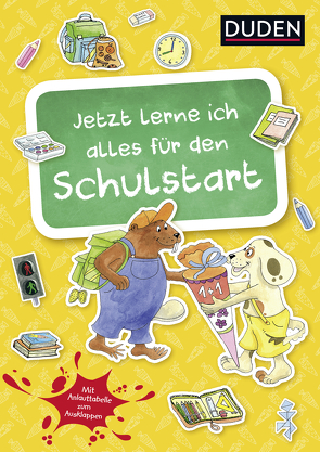 Duden: Jetzt lerne ich alles für den Schulstart (Heft) von Hilgert,  Gabie, Holzwarth-Raether,  Ulrike, Müller-Wolfangel,  Ute