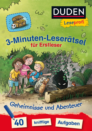 Duden Leseprofi – 3-Minuten-Leserätsel für Erstleser: Geheimnisse und Abenteuer von Moll,  Susanna, Scholz,  Valeska
