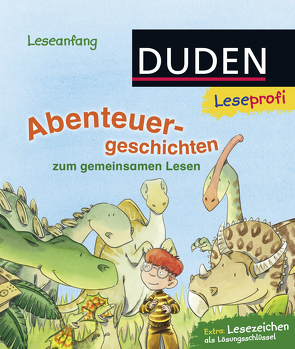 Duden Leseprofi – Abenteuergeschichten von Hennig,  Dirk, Holthausen,  Luise