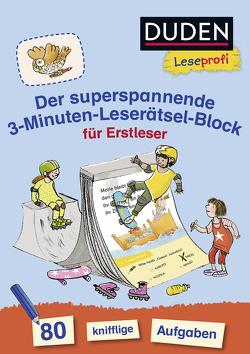 Duden Leseprofi – Der superspannende 3-Minuten-Leserätsel-Block für Erstleser von Moll,  Susanna