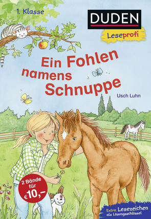 Duden Leseprofi – Ein Fohlen namens Schnuppe, 1. Klasse von Luhn,  Usch, Voigt,  Silke