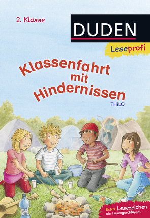 Duden Leseprofi – Klassenfahrt mit Hindernissen, 2. Klasse von Bux,  Alexander, THiLO