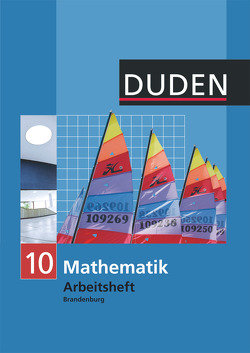 Duden Mathematik – Sekundarstufe I – Brandenburg – 10. Schuljahr