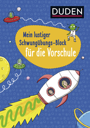 Duden: Mein lustiger Schwungübungs-Block für die Vorschule von Braun,  Christina, Rath,  Tessa