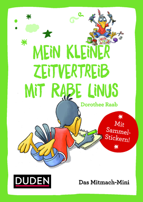 Duden Minis (Band 09) – Mein kleiner Zeitvertreib mit Rabe Linus von Leuchtenberg,  Stefan, Raab,  Dorothee