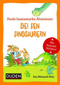 Duden Minis (Band 15) – Pauls hasenstarke Abenteuer von Hagemann,  Antje, Weber,  Annette