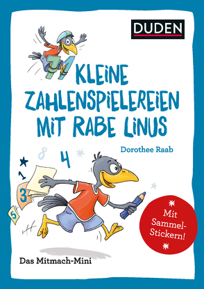 Duden Minis (Band 25) – Kleine Zahlenspielereien mit Rabe Linus / VE3 von Leuchtenberg,  Stefan, Raab,  Dorothee