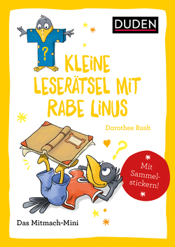 Duden Minis (Band 38) – Kleine Leserätsel mit Rabe Linus von Leberer,  Sigrid, Leuchtenberg,  Stefan, Raab,  Dorothee