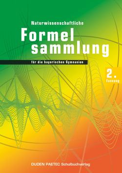 Duden Physik – Sekundarstufe II – Bayern – 11./12. Jahrgangsstufe