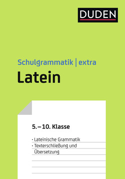 Duden Schulgrammatik extra – Latein von Bornemann,  Monika, Hennigfeld,  Petra