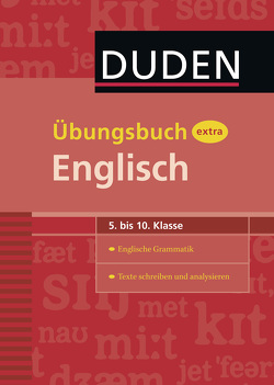 Duden Übungsbuch extra – Englisch 5.-10. Klasse von Mein,  Urte