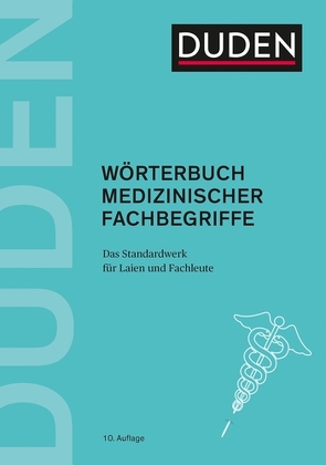 Duden – Wörterbuch medizinischer Fachbegriffe