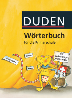 Duden Wörterbuch – Schweiz von Fiedler,  Jutta, Klein,  Andrea, Spall,  Kristina