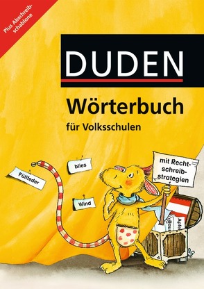 Duden Wörterbuch – Österreich – 2.-4. Schuljahr von Fiedler,  Jutta, Günther,  Hartmut, Klein,  Andrea, Spall,  Kristina