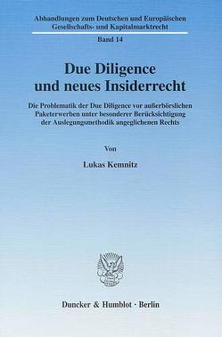 Due Diligence und neues Insiderrecht. von Kemnitz,  Lukas