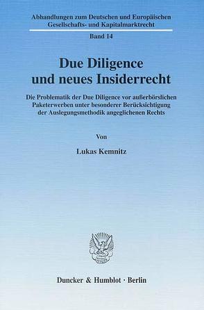 Due Diligence und neues Insiderrecht. von Kemnitz,  Lukas