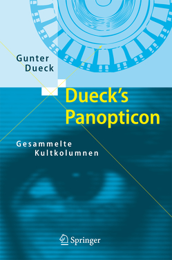 Dueck’s Panopticon von Dueck,  Gunter