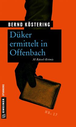 Düker ermittelt in Offenbach von Köstering,  Bernd
