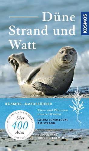 Düne, Strand und Watt von Janke,  Klaus, Kremer,  Bruno P.