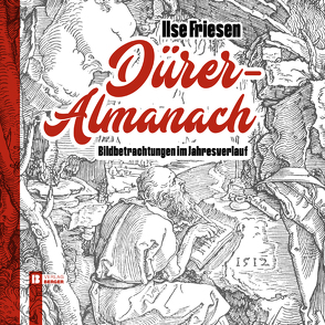 Dürer-Almanach von Friesen,  Ilse