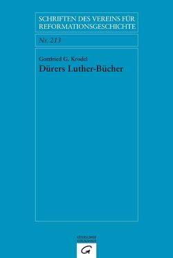 Dürers Luther-Bücher von Brecht,  Martin, Krodel,  Gottfried G.