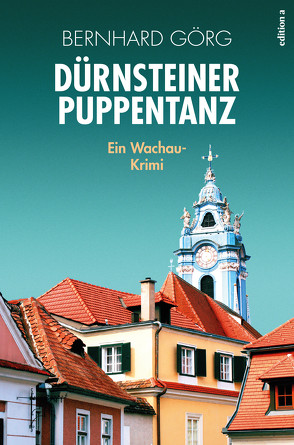 Dürnsteiner Puppentanz von Görg,  Bernhard