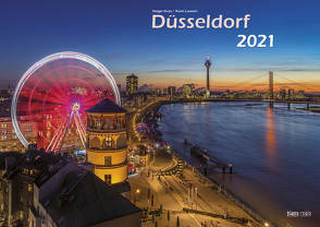 Düsseldorf 2021 Bildkalender A3 quer, spiralgebunden von Klaes,  Holger