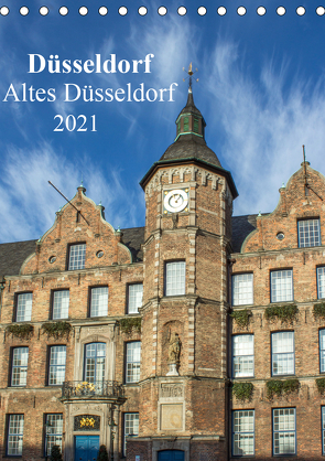Düsseldorf – Altes Düsseldorf (Tischkalender 2021 DIN A5 hoch) von pixs:sell