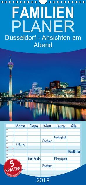 Düsseldorf – Ansichten am Abend – Familienplaner hoch (Wandkalender 2019 , 21 cm x 45 cm, hoch) von Hoffmann,  Klaus