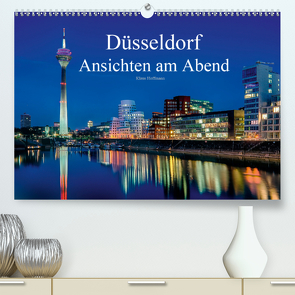 Düsseldorf – Ansichten am Abend (Premium, hochwertiger DIN A2 Wandkalender 2021, Kunstdruck in Hochglanz) von Hoffmann,  Klaus