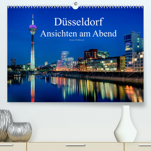 Düsseldorf – Ansichten am Abend (Premium, hochwertiger DIN A2 Wandkalender 2023, Kunstdruck in Hochglanz) von Hoffmann,  Klaus