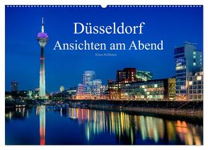 Düsseldorf – Ansichten am Abend (Wandkalender 2024 DIN A2 quer), CALVENDO Monatskalender von Hoffmann,  Klaus