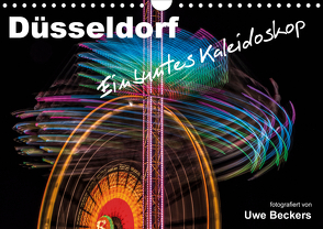 Düsseldorf – Ein buntes Kaleidoskop (Wandkalender 2020 DIN A4 quer) von Beckers,  Uwe