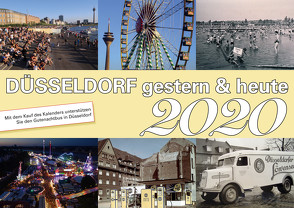 Düsseldorf gestern & heute 2020