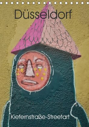 Düsseldorf Kiefernstraße-Streetart (Tischkalender 2019 DIN A5 hoch) von Grobelny,  Renate